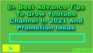 Advance Tips To Grow Youtube Channel
