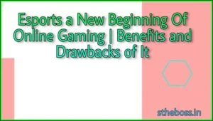 Esports a New Beginning Of Online Gaming Esports a New Beginning Of Online Gaming