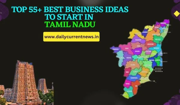 Business Ideas to Start in Tamil Nadu