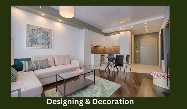 Designing & Decoration