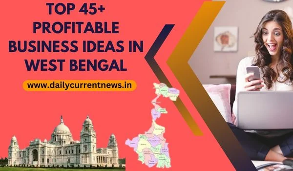 Business Idea in West Bengal