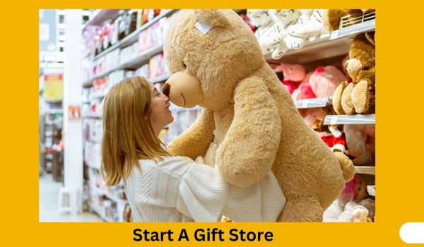 Start A Gift Store