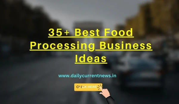 Food Processing Business